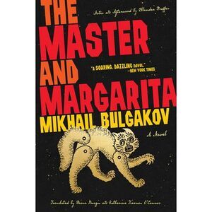 The Master and Margarita -- Mikhail Bulgakov